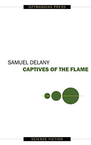 captives of the flame ebook delany samuel kindle store
