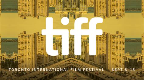 Toronto International Film Festival An Overview The Public