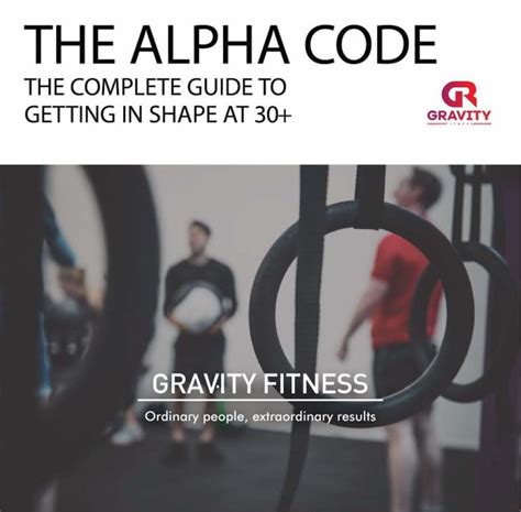 Alpha Male Training For 30yrs Free Ebook Gravity Fitness