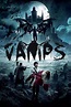 Vamps (2017) — The Movie Database (TMDB)