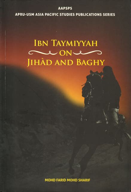 The manner in which ibn taymiyyah engaged with the åanbalj tradition. Ibn Taymiyyah on Jihad And Baghy