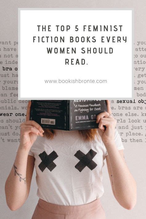 Five Of The Best Feminist Fiction Feminist Fiction Is One Of My