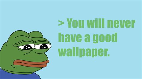 Pepe Meme Pepe Sadfrog Wallpapers Hd Desktop And