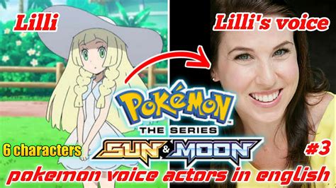 Pokemon Sun And Moon Voice Actors Pokemon Voice Actors In English Part