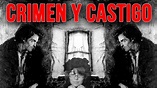 Crimen y Castigo; Fiódor Dostoievski [Reseña Clásico] - YouTube