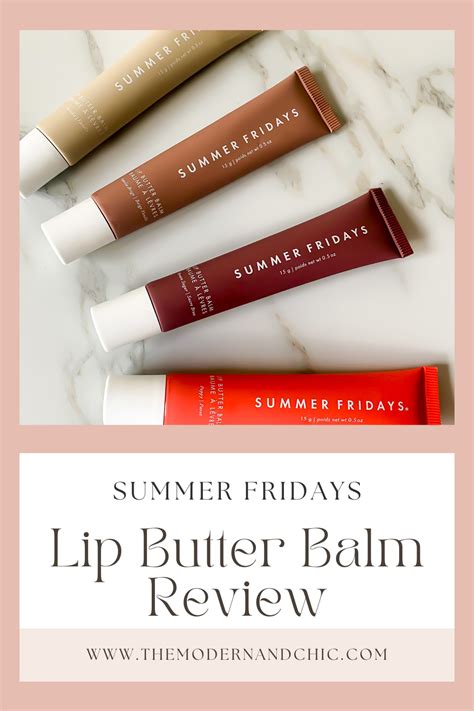 Summer Fridays Lip Butter Balm Review The Modernandchic