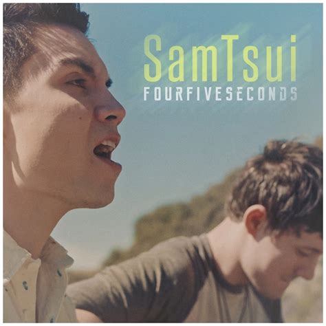 Fourfiveseconds Single Par Sam Tsui Sur Apple Music