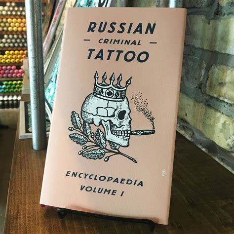 Russian Criminal Tattoo Encyclopedia Volume 1 Belzel Books