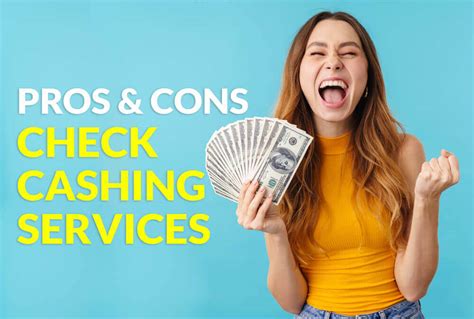 What Is Check Cashing Benefits Downsides How It Works