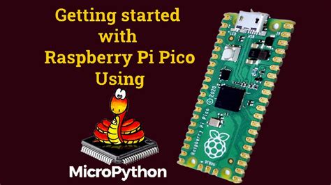 How To Get Started With Raspberry Pi Pico Using Micropython Youtube