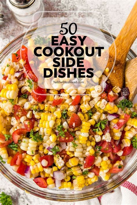 50 Cookout Side Dishes For Summer Cookout Side Dishes Easy Cookout Side