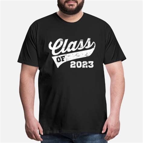 Class Of 2023 Mens Premium T Shirt Spreadshirt