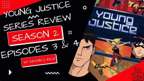 Young Justice Series Review Season 2 Episode 3 And 4 Alienated