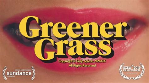 Review Greener Grass 2019 Keith And The Movies