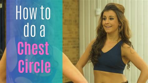 How To Do A Chest Circle Belly Dance Tutorials With Katie Alyce YouTube