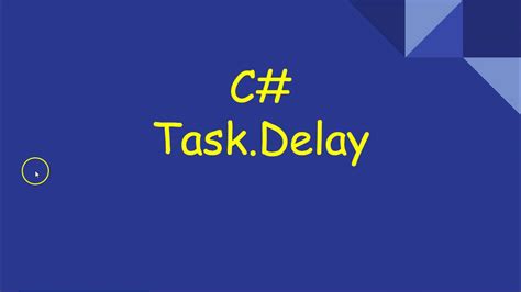 C Task Delay YouTube