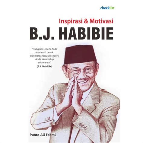 Buku Tokoh Inspirasi Dan Motivasi Bj Habibie Lazada Indonesia