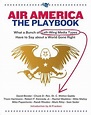 Air America: The Playbook: What a Bunch of Left Wing Media Types have ...