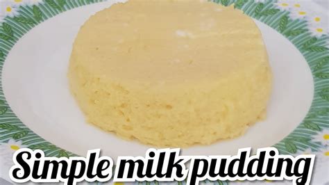 Simple Milk Pudding 3 Ingredients Recipe Kitchen Spices Youtube