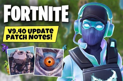 Fortnite Update 940 Patch Notes News Epic Games Season 9 Event