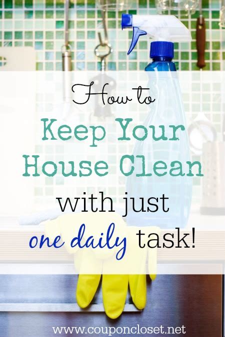 How To Keep Your House Clean With Just One Daily Task One Crazy Mom