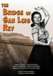 The Bridge of San Luis Rey [DVD] - Best Buy