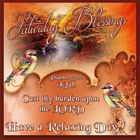 Saturday Blessings Have A Relaxing Day Image Quote Pictures Photos