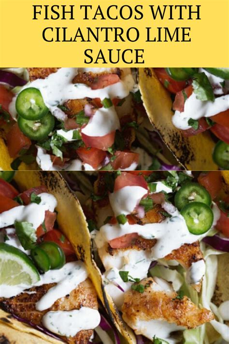 Fish Tacos With Cilantro Lime Sauce