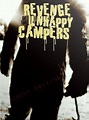 Revenge of the Unhappy Campers (2002) - FAQ - IMDb
