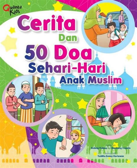 Buku Cerita Dan 50 Doa Sehari Hari Anak Muslim Bukukita