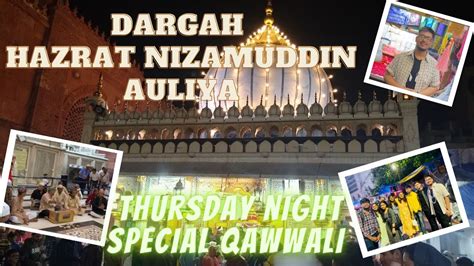 Hazrat Nizamuddin Auliya Dargah Qawwali Satyarth YouTube