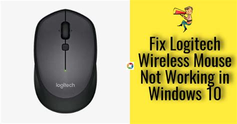 How To Update Logitech Wireless Mouse Driver In Windows 10
