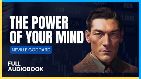 Full Audiobook Power Of Your Mind Neville Goddard Audio Library