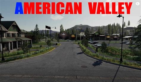 American Valley Map Final Farming Simulator Mod Center