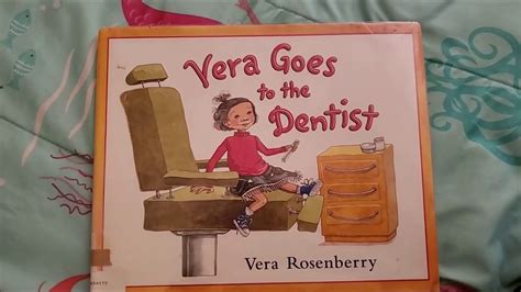 vera goes to dentist youtube