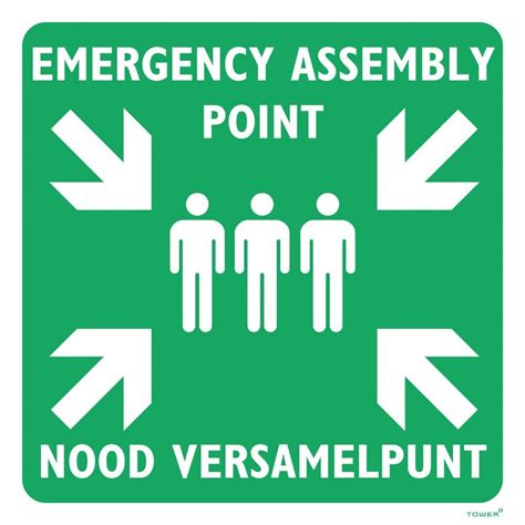 Tower Chromadek Sign Emergency Assembly Point