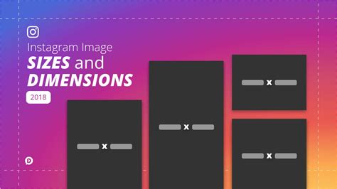 Instagram Sizes And Dimensions 2018 Everything You Need To Know