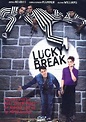 Lucky Break (2001) | MovieZine