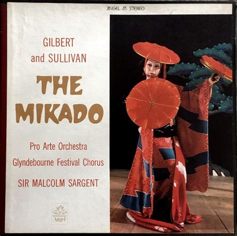 Gilbert And Sullivan Pro Arte Orchestra Glyndebourne Festival Chorus Sir Malcolm Sargent The