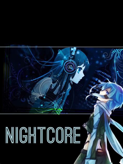 ♫nightcore♫ Anime Amino