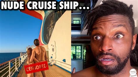 Naked Cruise On A Carnival Ship Youtube