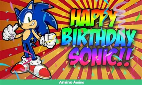 Happy Birthday Sonic Sonic The Hedgehog Amino