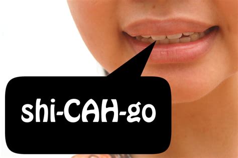 I can't pronounce this word. How to Pronounce Chicago: 6 Steps - wikiHow