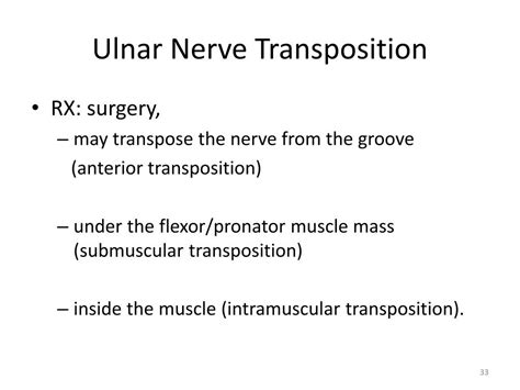 Right Ulnar Nerve Transposition Surgery