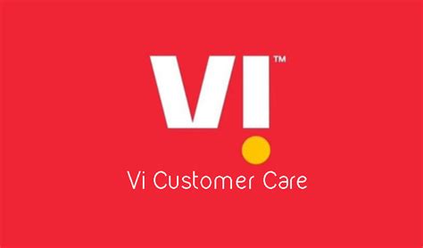 Vi Customer Care Number Service Helpline Complaint No