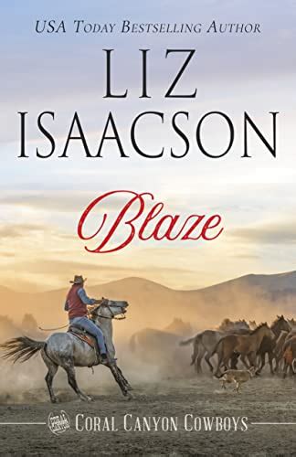 Blaze A Young Brothers Novel Coral Canyon Cowboys Book 5 Ebook