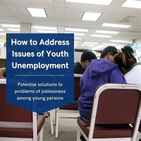How To Reduce Youth Unemployment Across The World Ideas And Solutions