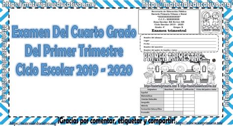 Examen Del Cuarto Grado Del Primer Trimestre Ciclo Escolar 2019 2020
