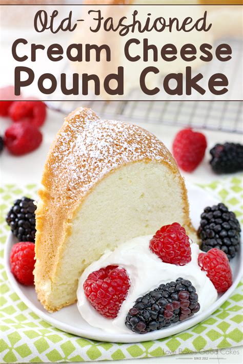 Old Fashioned Cream Cheese Pound Cake Mom S Easy Recipe