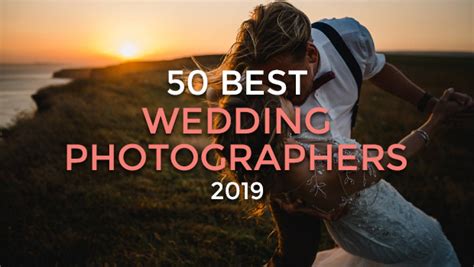 The 50 Best Uk Wedding Photographers 2019 Gohen